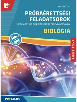 Próbaérettségi feladatsorok – Biológia (emelt szint)