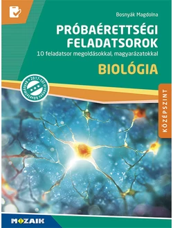 Próbaérettségi feladatsorok – Biológia (középszint)