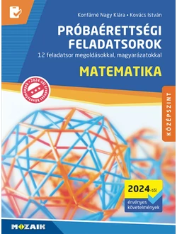 Próbaérettségi feladatsorok – Matematika (középszint) (2024)