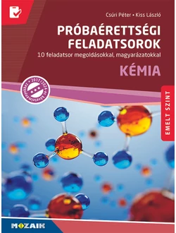 Próbaérettségi feladatsorok (Kémia – Emelt szint)