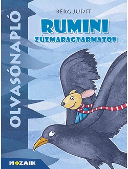 Rumini Zúzmaragyarmaton (olvasónapló)