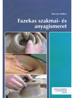 Fazekas szakmai- és anyagismeret