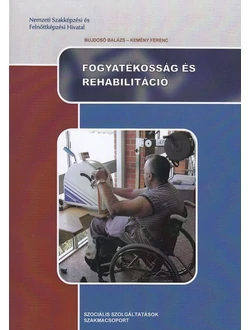 Fogyatékosság és rehabilitáció