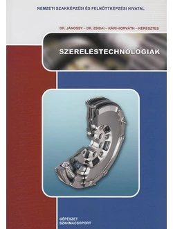 Szereléstechnológiák