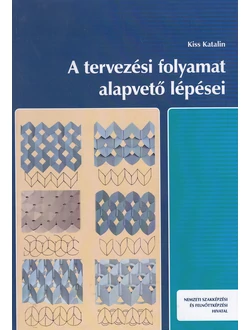 A tervezési folyamat alapvető lépései