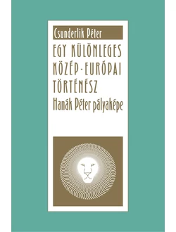 Egy különleges közép-európai történész