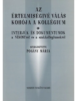 Az értelmiségivé válás kohója a kollégium