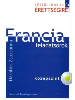 Francia feladatsorok - középszint