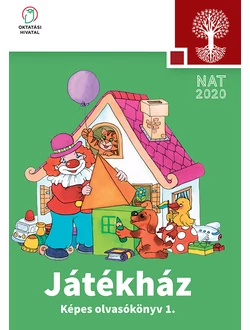 Játékház. Képes olvasókönyv 1.