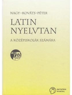 Latin nyelvtan a középiskolák számára