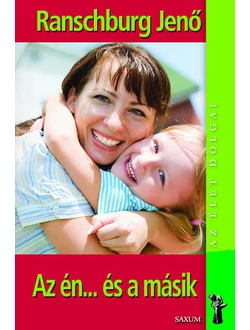 Az én... és a másik