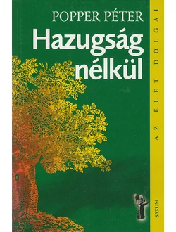 Hazugság nélkül