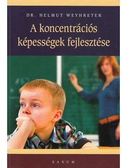 A koncentrációs képességek fejlesztése