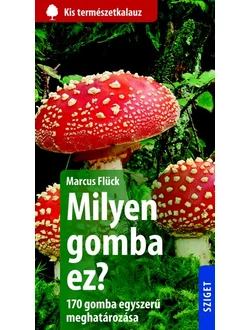 Milyen gomba ez?