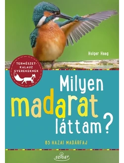 Milyen madarat láttam?