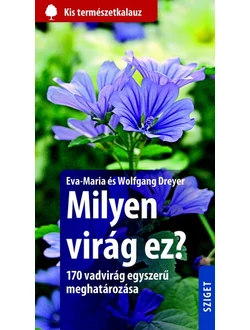 Milyen virág ez?