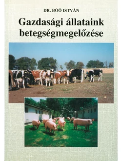 Gazdasági állataink betegségmegelőzése