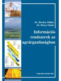 Információs rendszerek az agrárgazdaságban