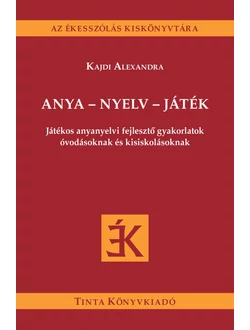 Anya - nyelv - játék