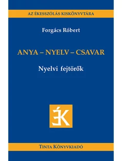 Anya - nyelv - csavar