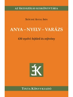 Anya - nyelv - varázs