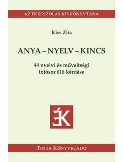 Anya - nyelv - kincs