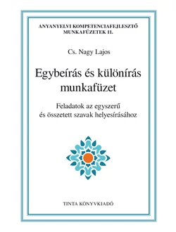 Egybeírás és különírás munkafüzet