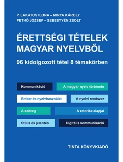 Érettségi tételek magyar nyelvből