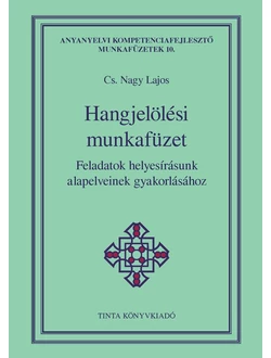 Hangjelölési munkafüzet