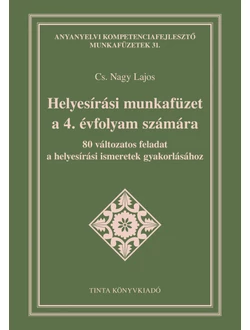 Helyesírási munkafüzet a 4. évfolyam számára