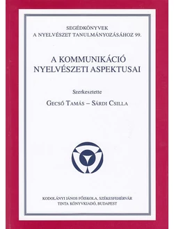 A kommunikáció nyelvészeti aspektusai