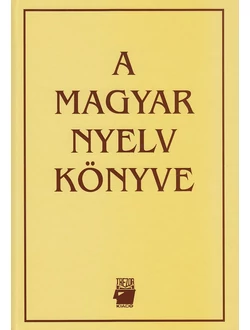 A magyar nyelv könyve