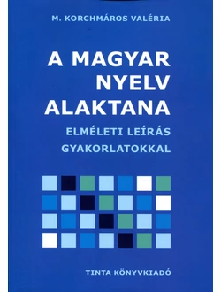 A magyar nyelv alaktana