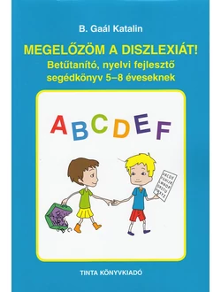 Megelőzöm a diszlexiát!