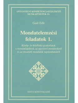 Mondatelemzési feladatok 1.