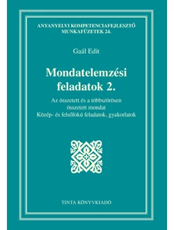 Mondatelemzési feladatok 2.