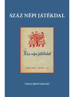 Száz népi játékdal
