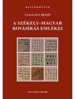 A székely-magyar rovásírás emlékei