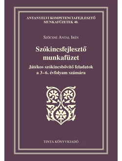 Szókincsfejlesztő munkafüzet