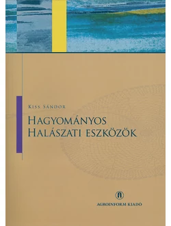 Hagyományos halászati eszközök