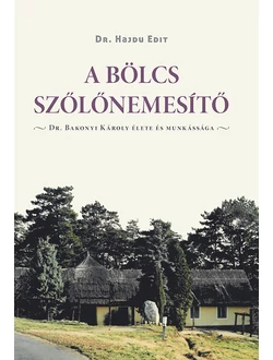 A bölcs szőlőnemesítő