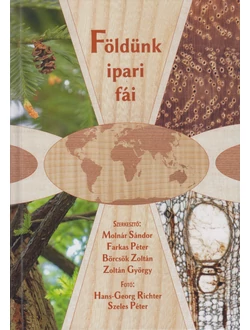 Földünk ipari fái