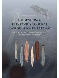 Idegenhonos és inváziós fajokkal kapcsolatos kutatások