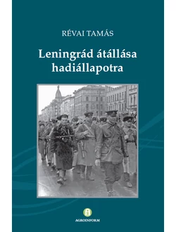 Leningrád átállása hadiállapotra