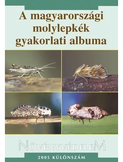 A magyarországi molylepkék gyakorlati albuma