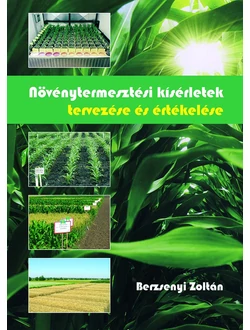Növénytermesztési kísérletek tervezése és értékelése