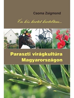 Paraszti virágkultúra Magyarországon
