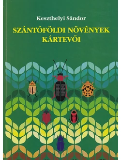 Szántóföldi növények kártevői
