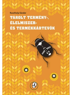 Tárolt termény-, élelmiszer- és termékkártevők