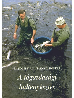 A tógazdasági haltenyésztés